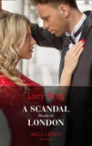 A Scandal Made In London (Mills & Boon Modern) (Passion in Paradise, Book 14) (9781474098137)