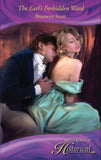 The Earl's Forbidden Ward (Mills & Boon Historical): First edition (9781408908365)