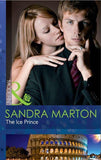 The Ice Prince (Mills & Boon Modern) (The Orsini Brides, Book 1): First edition (9781408925829)