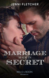 A Marriage Made In Secret (9780263284072)