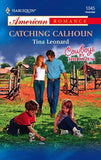 Catching Calhoun (Mills & Boon American Romance): First edition (9781472075277)