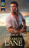 The Lawman's Vow (Mills & Boon Historical): First edition (9781472012265)