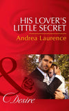 His Lover's Little Secret (Mills & Boon Desire) (Millionaires of Manhattan, Book 45): First edition (9781472049216)
