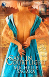 Cast In Courtlight (The Chronicles of Elantra, Book 2): First edition (9781408936689)