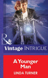 A Younger Man (Mills & Boon Vintage Intrigue): First edition (9781472076182)